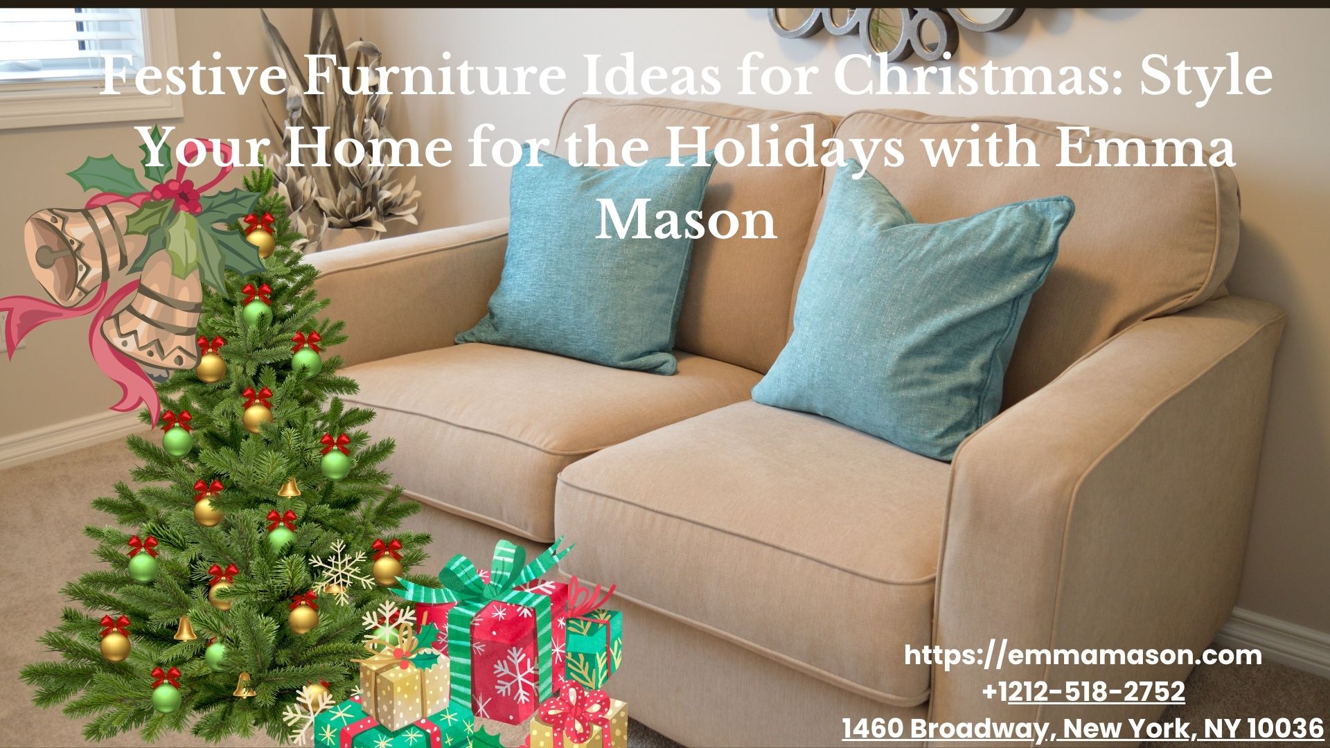 Festive Furniture Ideas for Christmas: Style Your Home for the Holidays with Emma Mason